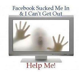Facebook-sucked-me-in-help-me-get-out
