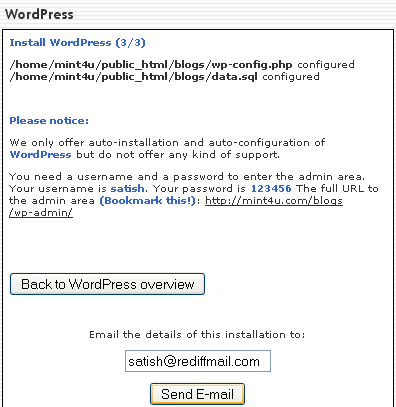 Setup your blog/website in minutes: Install WordPress WordPress installation finished Setup your blog/website in minutes: Install WordPress