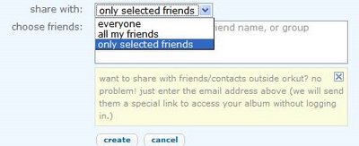 Orkut allows photo sharing with friends who do not have Orkut a/c screenshot only selected friends Orkut allows photo sharing with friends who do not have Orkut a/c