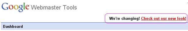 New Look for Webmasters Tool webmasters tool New Look for Webmasters Tool