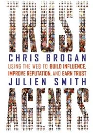 trust agents Trust Agents   by Chris Brogan and Julien Smith